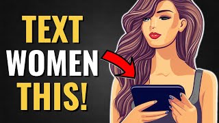 The Dos and Donts of Texting Women Text Her Like This [upl. by Erfert]