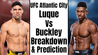 UFC Atlantic City Vicente Luque Vs Joaquin Buckley Breakdown and Prediction [upl. by Auqinot]