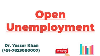 Open Unemployment [upl. by Trutko]