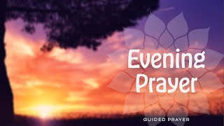 Evening Prayer Meditation [upl. by Landahl]