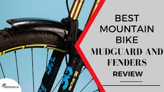 Best Mountain Bike Mudguard and Fenders Review [upl. by Lala]