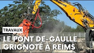 Le pont DeGaulle livré aux bulldozers à reims [upl. by Mihcaoj]