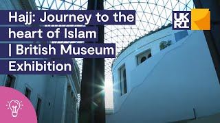 Hajj Journey to the heart of Islam subtitles  British Museum Exhibition [upl. by Anaehs]