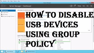 How to Disable USB Devices Using Group Policy [upl. by Chen691]