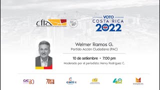 Voto Costa Rica 2022 Welmer Ramos G Partido Acción Ciudadana PAC [upl. by Einnus]