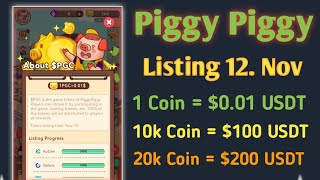 Piggy Piggy পেমেন্ট দিবে কবে  Piggy Piggy Listing Date  Piggy Piggy Airdrop Launch [upl. by Angid862]