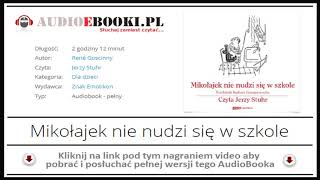 MIKOŁAJEK NIE NUDZI SIĘ W SZKOLE  AUDIOBOOK MP3  książka audio dla dzieci [upl. by Siari941]