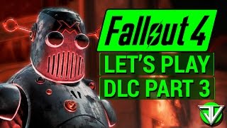 FALLOUT 4 AUTOMATRON DLC Lets Play Part 3  The END of the MECHANIST Final Part [upl. by Urana625]