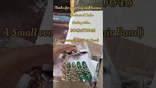 Customised order packing video Kundan ampSilk Thread BanglesHair ClipsTic Tac clips [upl. by Cas]