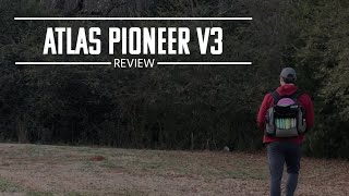 Atlas Pioneer V3 Review [upl. by Zeuqram]