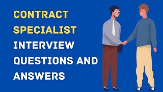 Contract Specialist Interview Questions And Answers [upl. by Oika806]