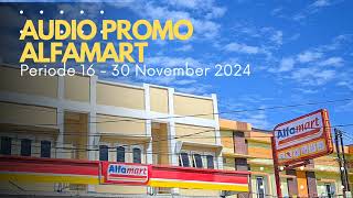 Audio Promo Alfamart Periode 16  30 November 2024 [upl. by Weinreb]