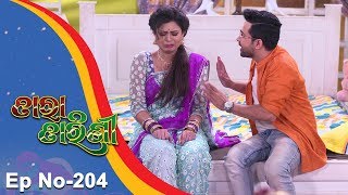 Tara Tarini  Full Ep 204  30th June 2018  Odia Serial  TarangTV [upl. by Geoffry]