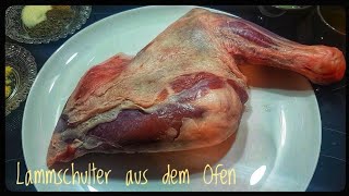 Lammschulter ☆ Backofenrezept ☆ festlicher Braten ☆ баранина в духовке простой рецепт lamm [upl. by Kramer]