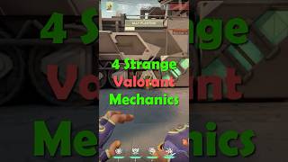 4 Strange Valorant Mechanics [upl. by Aihpledalihp]