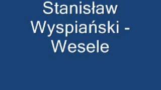 Wesele  Stanisław Wyspiański streszczenie [upl. by Ihsar]