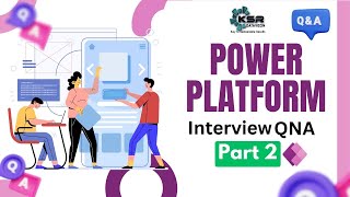 MustKnow Power Platform Interview Insights  Part 2 [upl. by Nylegna]