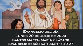 Evangelio del lunes 29 de julio de 2024 [upl. by Anihsat616]