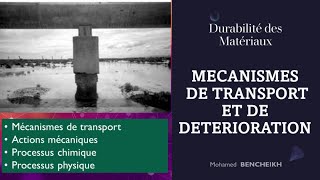 Mécanismes de transport et de détérioration dans le béton  Durabilité des Matériaux en béton [upl. by Nylra]