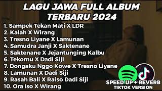 LAGU JAWA FULL ALBUM VIRAL TIKTOK 2024 STM X LDR KALAH X WIRANG TRESNO LIYANE X LAMUNAN [upl. by Albemarle]