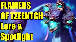 Spotlight  Flamers of Tzeentch  Lore  Discussion  Total War Warhammer 3 [upl. by Eetnod819]