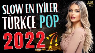 TÜRKÇE POP ŞARKILAR REMİX 2022 ⭐ Türkçe Pop Remix Şarkılar 2021 [upl. by Wadell]