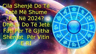 2024 Cila shenjë do të ketë më shume fat [upl. by Einiar]