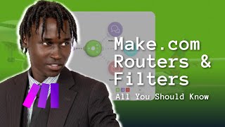 Mastering Routers amp Filters in Makecom  Beginner Tutorial [upl. by Laet]