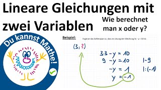 Lineare Gleichungen mit zwei Variablen 2 Erklärung und Übung LGS Lineares Gleichungssystem [upl. by Esbensen]