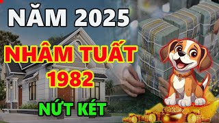 Tử vi năm 2025 tuổi NHÂM TUẤT 1982 nhớ 3 điều này để tránh được họa trời ĐỔI ĐỜI GIÀU SANG [upl. by Bachman]