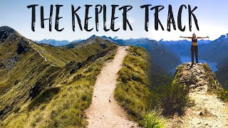 THE KEPLER TRACK  Hiking One of New Zealands Greatest Alpine Walks [upl. by Eitra]