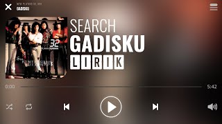 Search  Gadisku Lirik [upl. by Leffert]