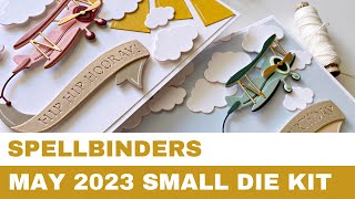 200 Spellbinders May 2023 Small Die Kit  Card Inspirations [upl. by Nalor843]