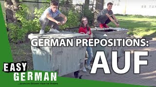 German Prepositions AUF  Super Easy German 34 [upl. by Deuno]