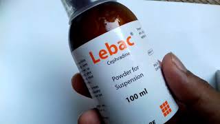 Lebac  Powder for Suspension ছোট ছেলেমেয়েদের চিকিৎসায় খুবই নিরাপদ ঔষধ Cephradine [upl. by Halac31]