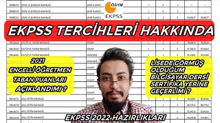 EKPSS TERCİHLERİ HAKKINDA SİZİN SORDUKLARINIZ  ENGELLİ ÖĞRETMEN TABAN PUANLARI HAKKINDA  EKPSS TV [upl. by Nodnab]