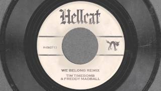 We Belong Remix Tim Timebomb and Friends feat Freddy Madball [upl. by Nahsyar]