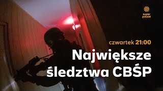 Największe śledztwa CBŚP  zwiastun serialu [upl. by Siloam428]