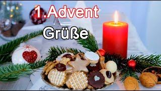 Liebe Grüße zum 1 Advent 🕯️ Adventsgruß zum verschicken und teilen  Hab einen schönen 1 Advent [upl. by Chaker]