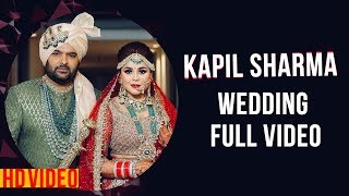 Kapil Sharma amp Ginni Chatrath Wedding FULL HD VIDEO। बारात मेहमान शादी विदाई [upl. by Bowler902]