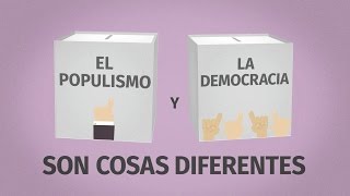 El populismo y la democracia son cosas diferentes [upl. by Kori]