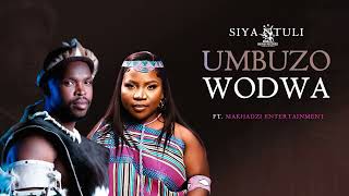 Siya Ntuli Ft Makhadzi  Umbuzo Wodwa Official Audio [upl. by Valli207]