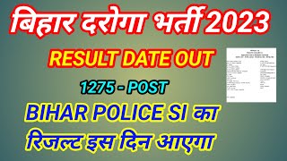 Bihar daroga result 2023  bihar police si result 2023  bpssc result 2023  bihar police result [upl. by Anitsrihc]