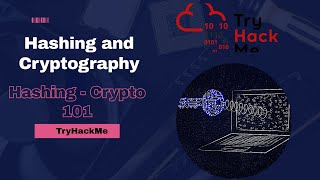 Introduction Hashing and Cryptography  TryHackMe Hashing  Crypto 101 [upl. by Marelya48]