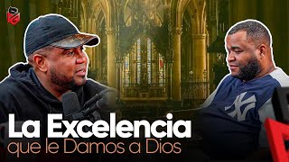 LA EXCELENCIA QUE LE DAMOS A DIOS  PMG RADIO SHOW [upl. by Jenette]