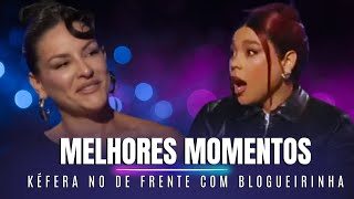 MELHORES MOMENTOS DA KÉFERA NO DE FRENTE COM BLOGUEIRINHA [upl. by Telimay]