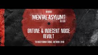 OnTune amp Indecent Noise – Revolt Extended Mix [upl. by Sackville397]