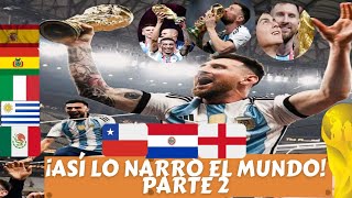 LOS MEJORES RELATOS DEL GOL DE MONTIEL Y EL TÍTULO MUNDIAL DE ARGENTINA EN QATAR2022 PARTE 2 [upl. by Nixie]