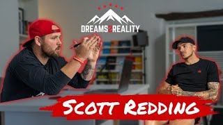 Incredible Scott Redding Interview Growing Up Mindset and Success [upl. by Pruter]