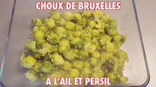 Choux de Bruxelles à lail et persil  La Cuisine de Fou Fou [upl. by Marget]